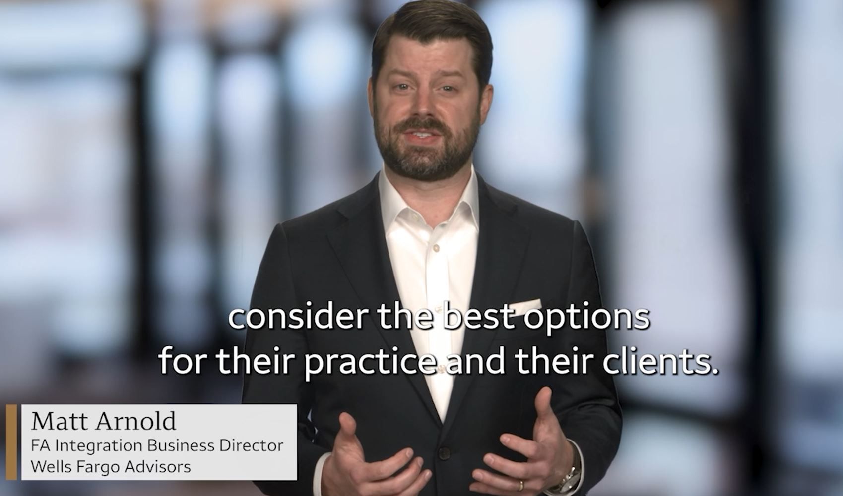 Join Wells Fargo Advisors (Matt Arnold)